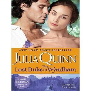The Lost Duke of Wyndham -- Julia Quinn